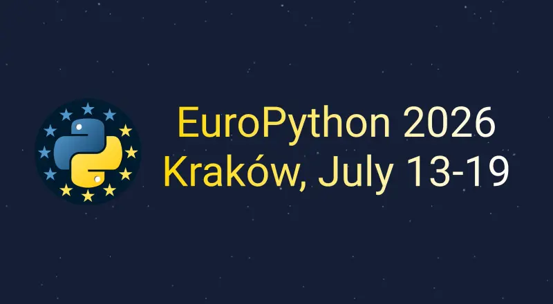 EuroPython 2026 conference at ICE Kraków, Poland